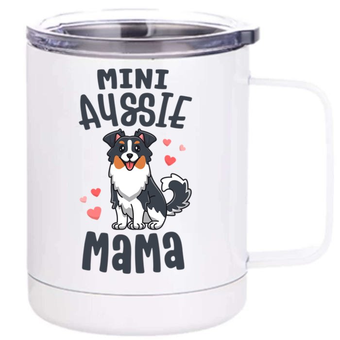 Cute Mini Aussie Mama Gift For Any Dog Lover Front & Back 12oz Stainless Steel Tumbler Cup