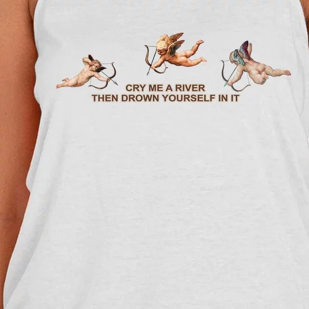 Cry Me A River Then Drown Yourself In It Women's Knotted Racerback Tank