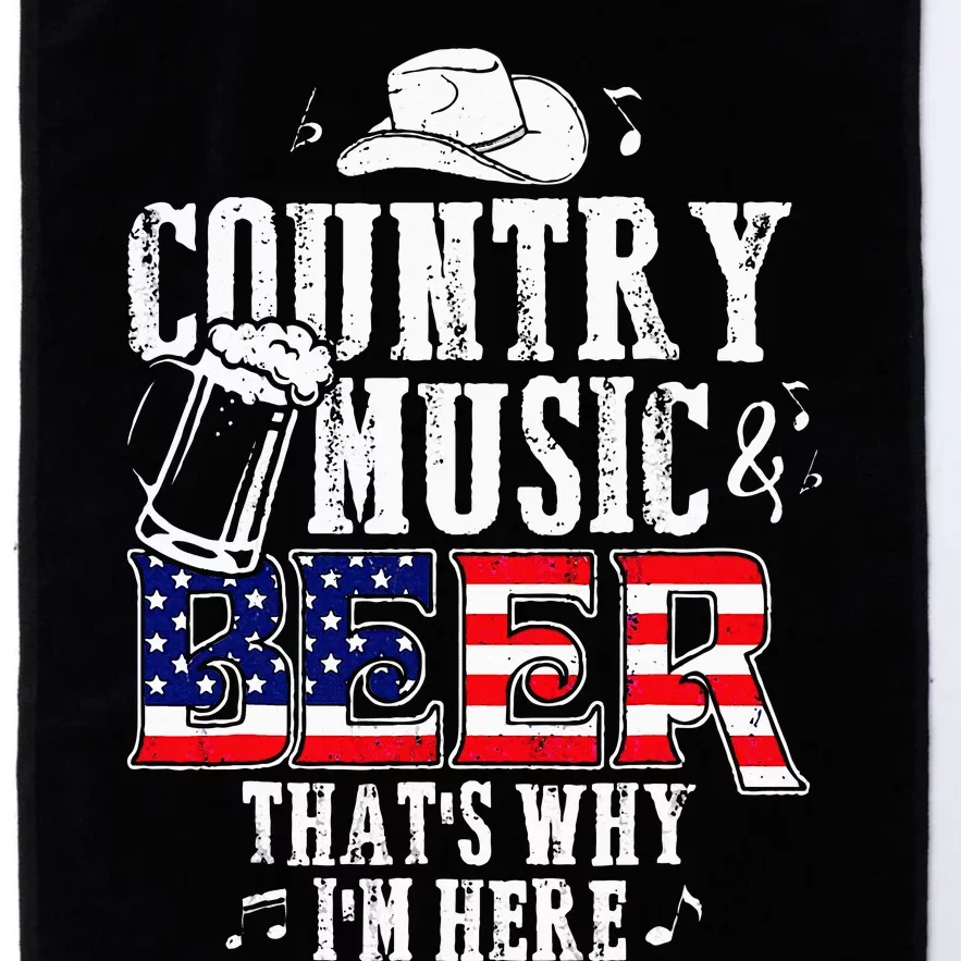 Country Music And Beer Thats Why Im Here Platinum Collection Golf Towel