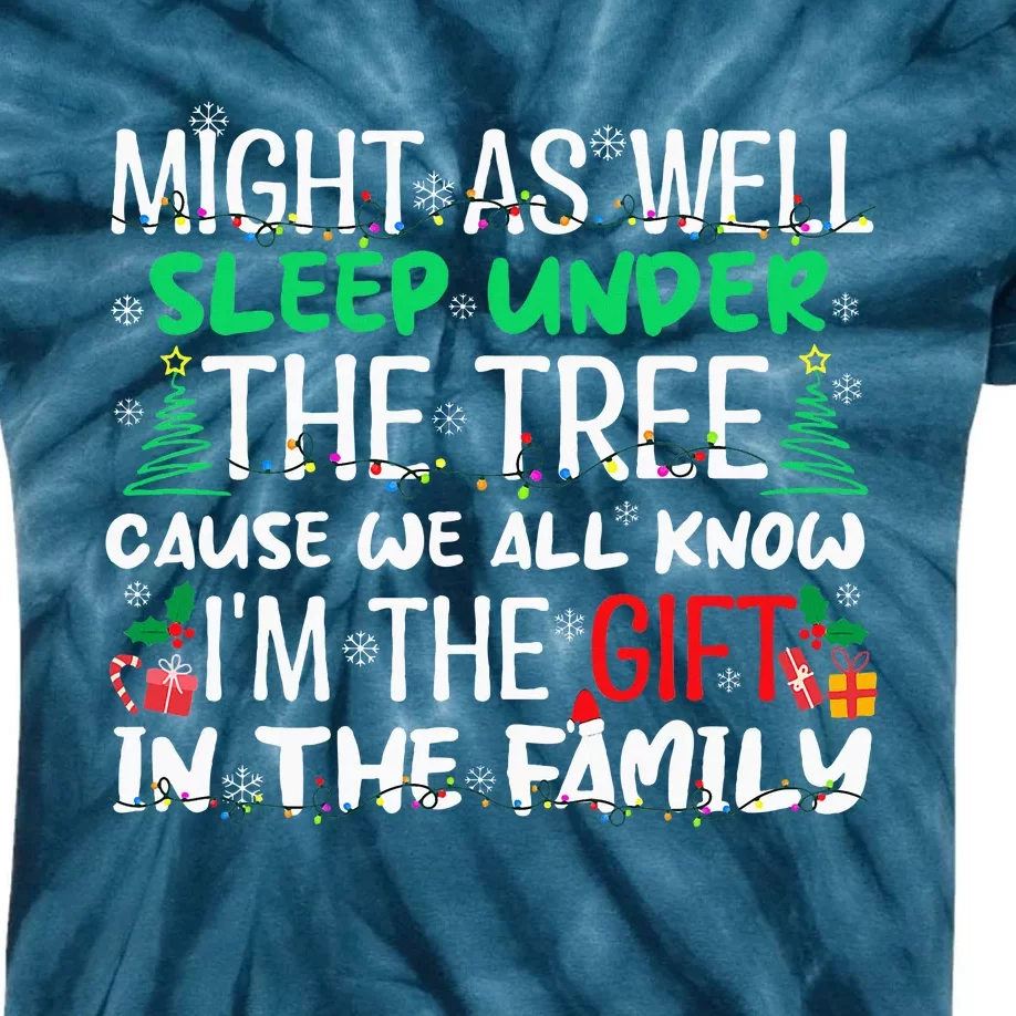 Christmas Might As Well Sleep Under Tree Christmas Kids Tie-Dye T-Shirt