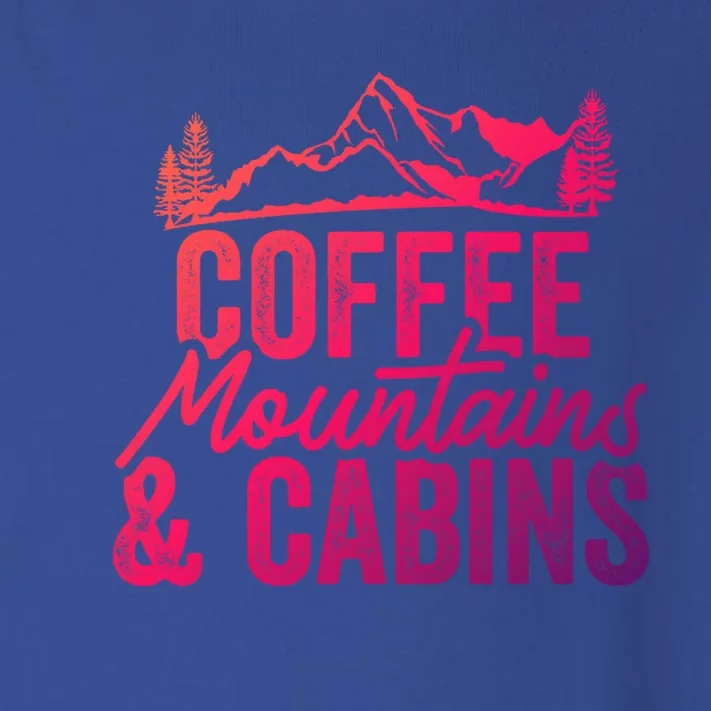 Coffee Mountains And Cabins Skiing Snowboarding Funny Gift Toddler Long Sleeve Shirt