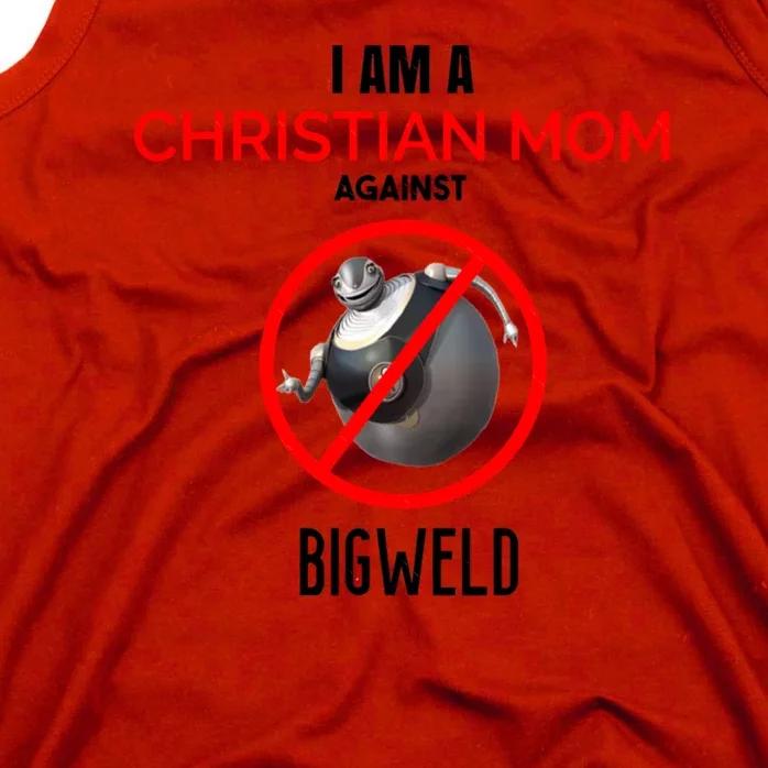 Christian Mom Against Bigweld Tank Top