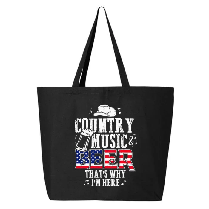 Country Music And Beer That's Why I'm Here Funny 25L Jumbo Tote