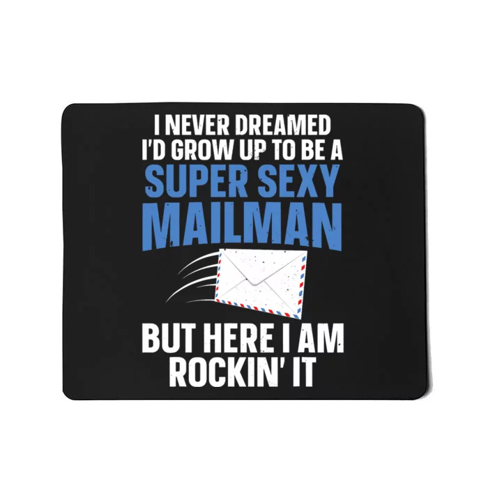 Cool Mailman Art For Postal Worker Post Office Mail Mousepad