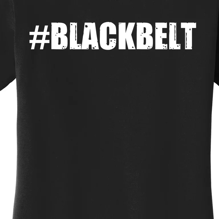 Cool Martial Arts Gift Karate Black Belt Gift Women's T-Shirt