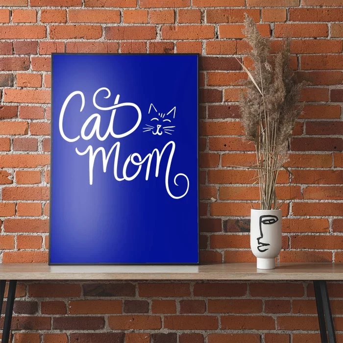 Cat Mom Art Crazy Cat Lady Funny Gift Fun Gift Poster