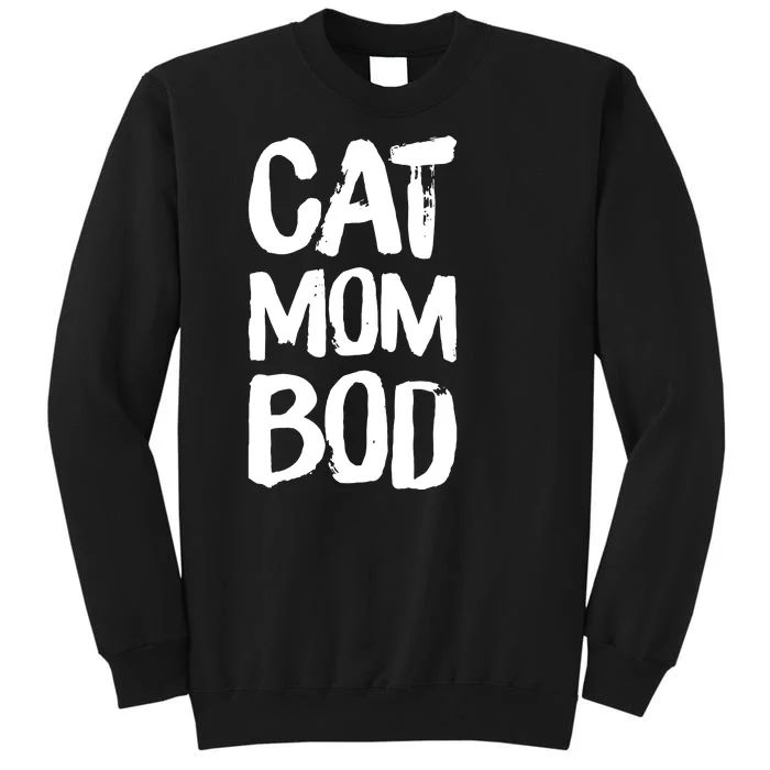 Cat Mom Bod Funny Gym Workout Saying Running Womens Gift Tank Top Tall Sweatshirt