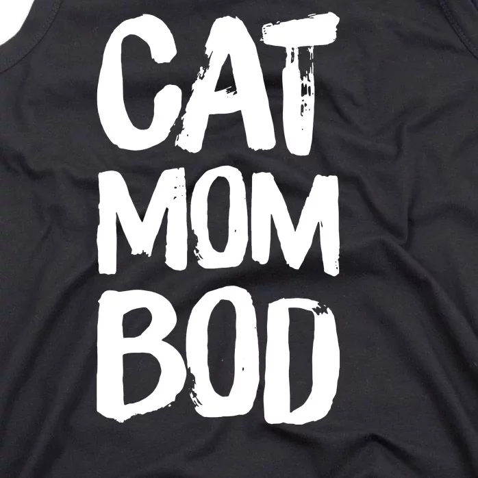 Cat Mom Bod Funny Gym Workout Saying Running Womens Gift Tank Top Tank Top