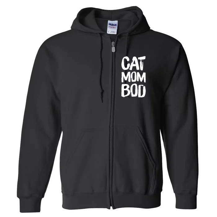 Cat Mom Bod Funny Gym Workout Saying Running Womens Gift Tank Top Full Zip Hoodie