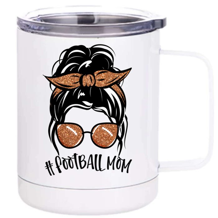 Cute Messy Bun Football Mom Front & Back 12oz Stainless Steel Tumbler Cup