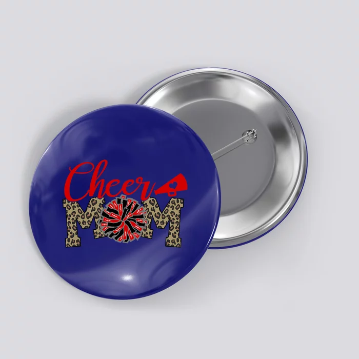 Cheer Mom Biggest Fan Leopard Print Black And Red Pom Pom Gift Button