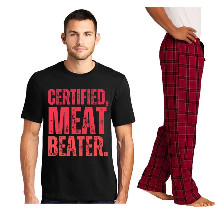 Certified Meat Beater Funny Quote Pajama Set