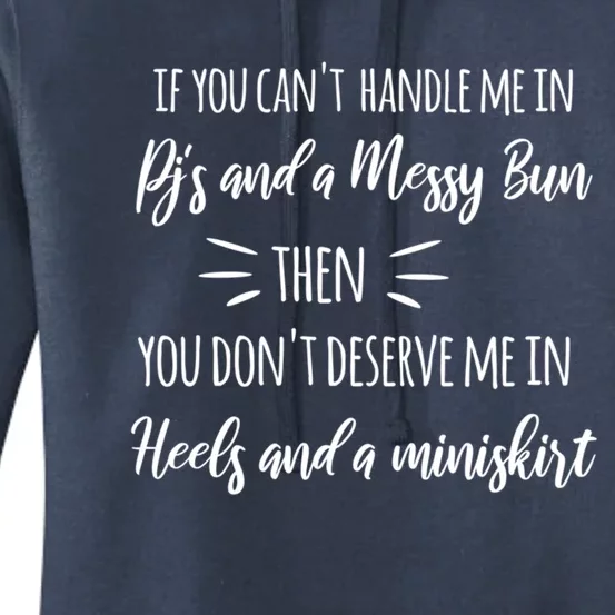 Cute Messy Bun Quote Sassy S Gift Women's Pullover Hoodie