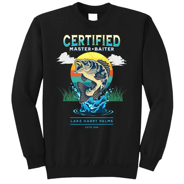 Certified Master Baiter Funny Fishing Tall Sweatshirt