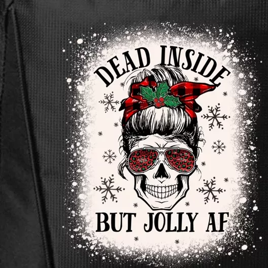 Christmas Messy Bun Skull Dead Inside But Jolly Af Gift City Backpack