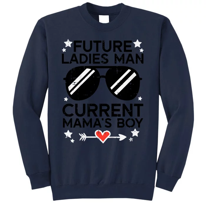 Current Mamas Boy Funny Valentines Day Tall Sweatshirt