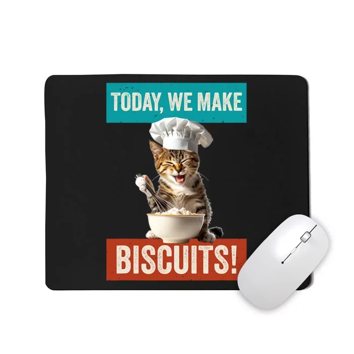 Cat Make Biscuits Funny Cat Baker Kitten Cook For Cat Owner Mousepad