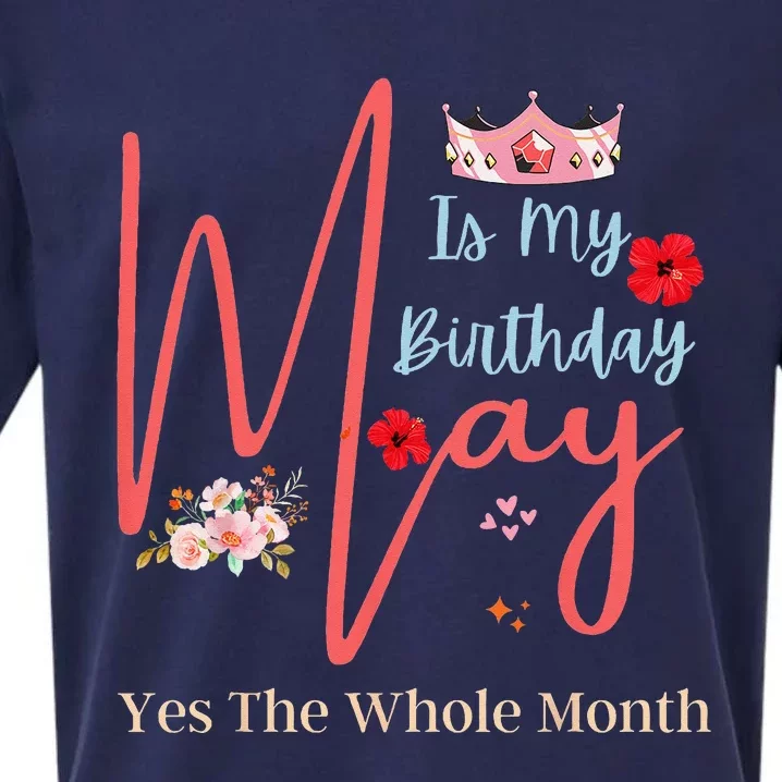 Celebrating May Birthdays May Is My Birthday Yes The Whole Sueded Cloud Jersey T-Shirt