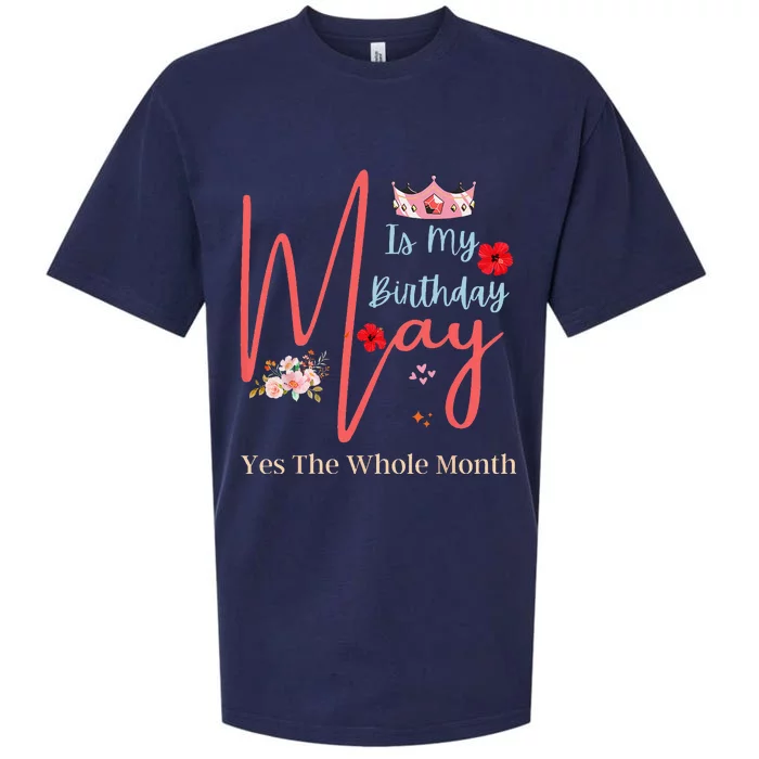 Celebrating May Birthdays May Is My Birthday Yes The Whole Sueded Cloud Jersey T-Shirt