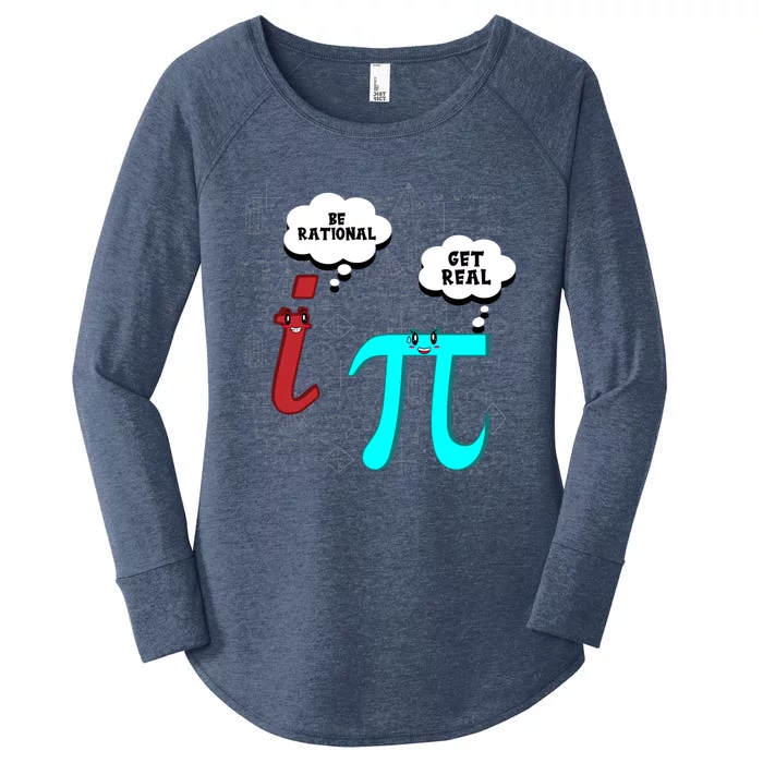 Cute Math Be Rational Get Real Funny Mathematics Pun Gift Women's Perfect Tri Tunic Long Sleeve Shirt