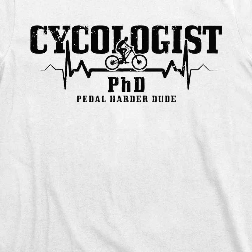 Cycologist Mountain Bike MTB Downhill Cycling Funny Gift T-Shirt