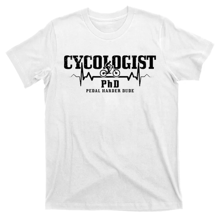 Cycologist Mountain Bike MTB Downhill Cycling Funny Gift T-Shirt