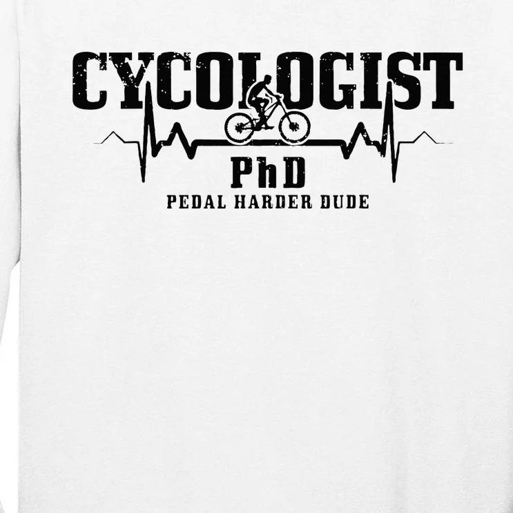 Cycologist Mountain Bike MTB Downhill Cycling Funny Gift Tall Long Sleeve T-Shirt