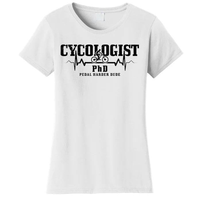 Cycologist Mountain Bike MTB Downhill Cycling Funny Gift Women's T-Shirt