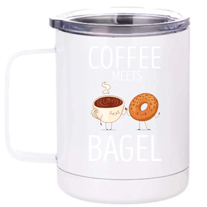 Coffee Meets Bagel Baking Bagel Lover Baker Bagels Dough Cute Gift Front & Back 12oz Stainless Steel Tumbler Cup