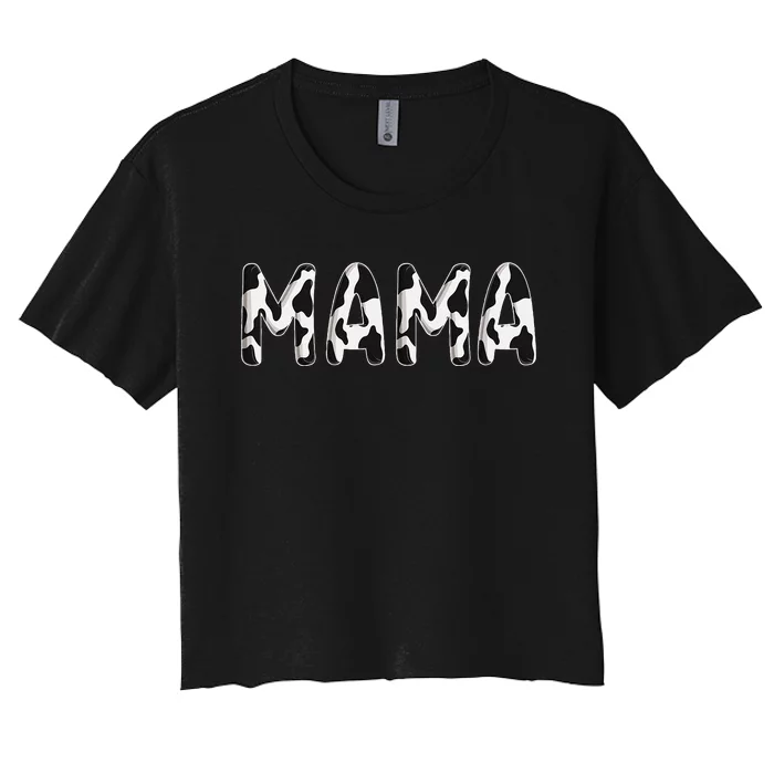 Cow Mama Birthday Family Matching Mothers Day Farm Women's Crop Top Tee