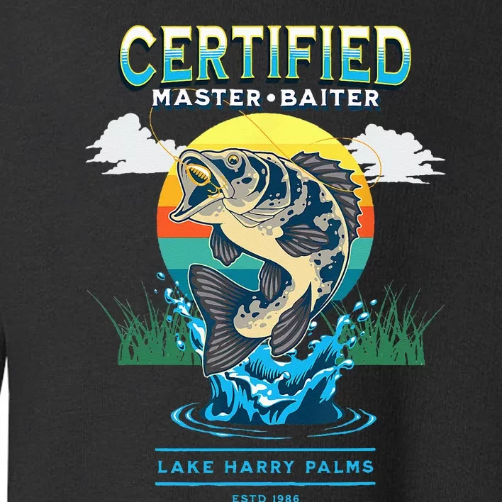 Certified Master Baiter Funny Fishing Toddler Sweatshirt