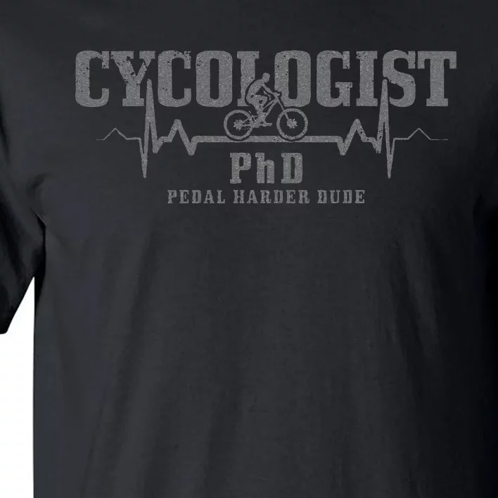 Cycologist Mountain Bike MTB Downhill Cycling Funny Gift Tall T-Shirt