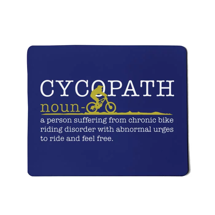 Cycopath Mountain Bike Funny MTB Biker Biking Gift Mousepad