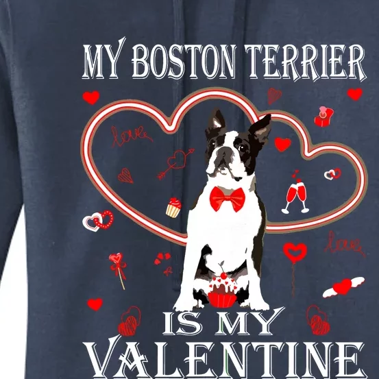 Cute My Boston Terrier Is My Valentines Day Puppy Lover Women's Pullover Hoodie