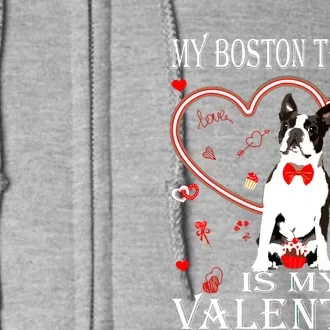 Cute My Boston Terrier Is My Valentines Day Puppy Lover Full Zip Hoodie