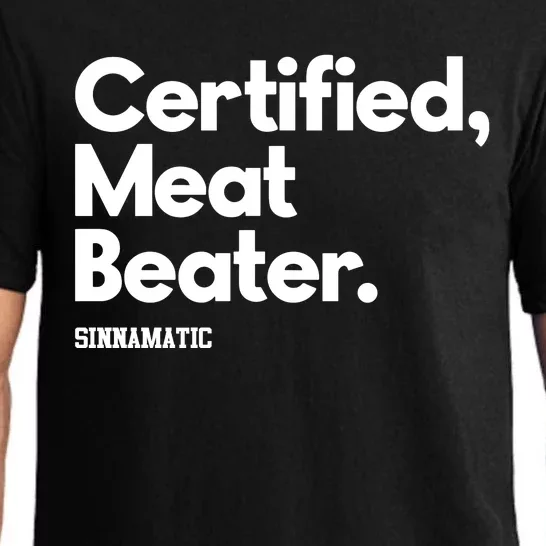 Certified Meat Beater Sinnamatic Pajama Set