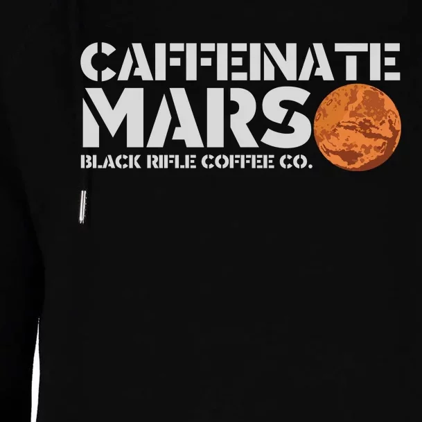 Caffeinate Mars Black Rifle Coffee Co. Womens Funnel Neck Pullover Hood