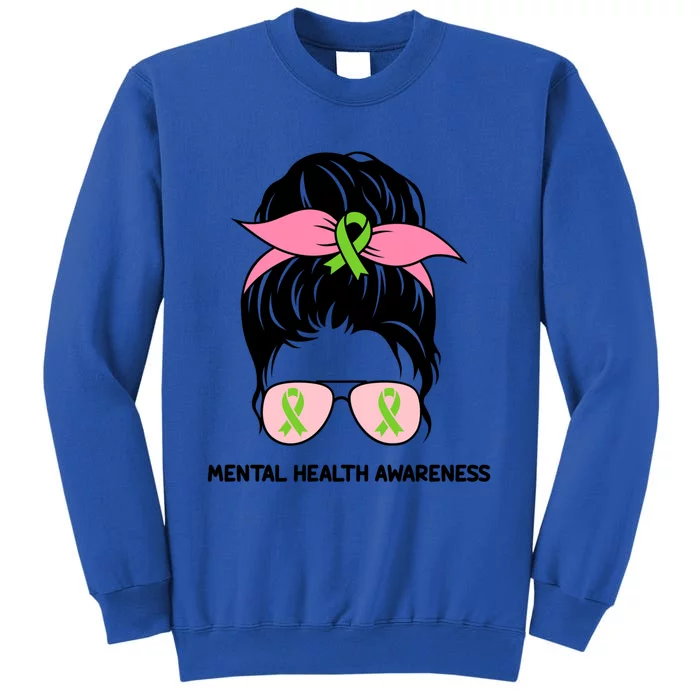 Cute Messy Bun Tal Health Awareness Mom Life Outfit Gift Tall Sweatshirt