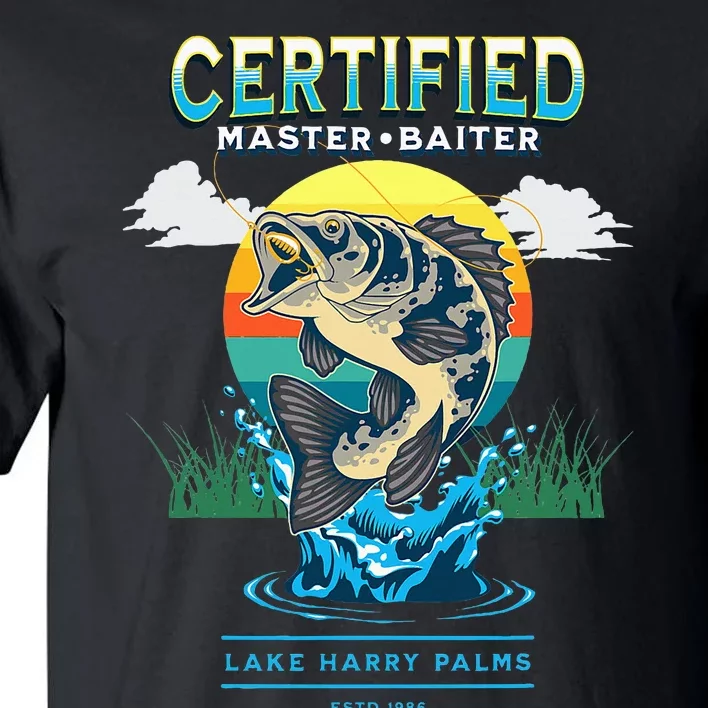 Certified Master Baiter Funny Fishing Tall T-Shirt