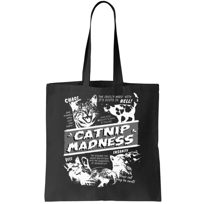 Catnip Madness Cute Kitten Funny Cat Pet Humor Tote Bag