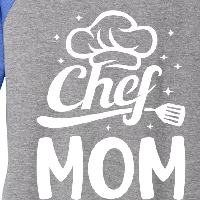 Chef Mom Culinary Mom Restaurant Cooking Kitchen Cooking Mom Cool Gift Women's Tri-Blend 3/4-Sleeve Raglan Shirt