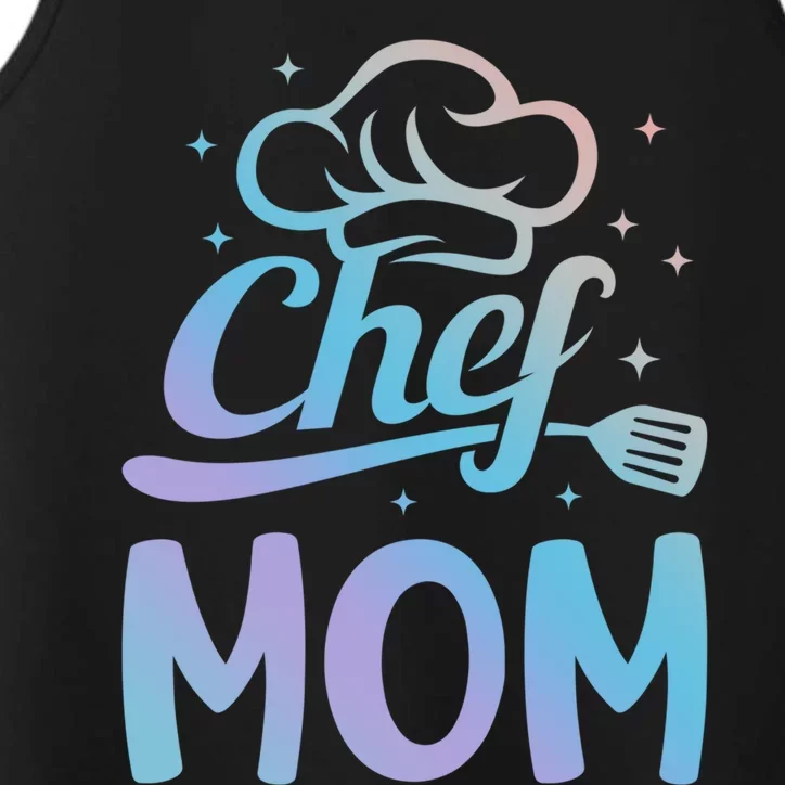 Chef Mom Culinary Mom Restaurant Family Cooking Culinary Mom Cool Gift Performance Tank