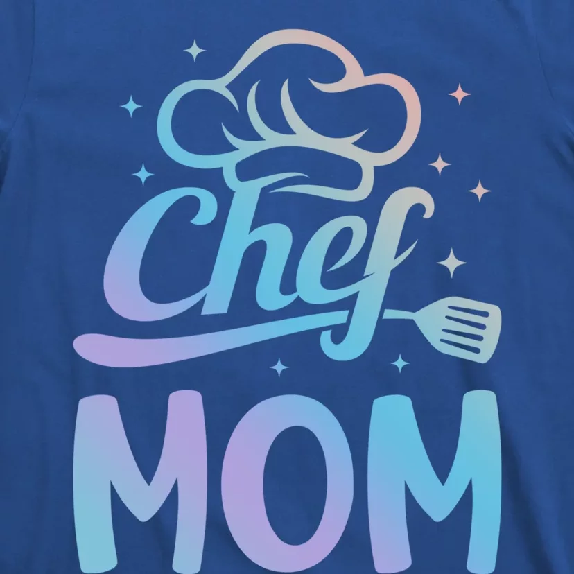 Chef Mom Culinary Mom Restaurant Family Cooking Culinary Mom Cool Gift T-Shirt