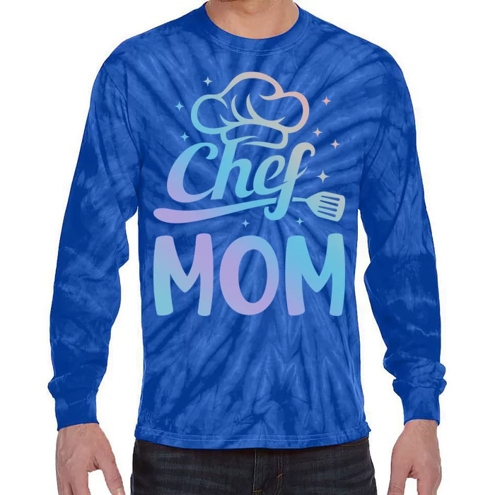 Chef Mom Culinary Mom Restaurant Family Cooking Culinary Mom Cool Gift Tie-Dye Long Sleeve Shirt