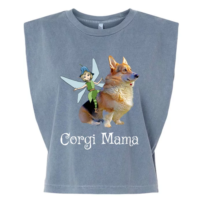 Corgi Mama Cute Pembroke Welsh Corgi And Fairy Retro Dog Lover Gift Garment-Dyed Women's Muscle Tee