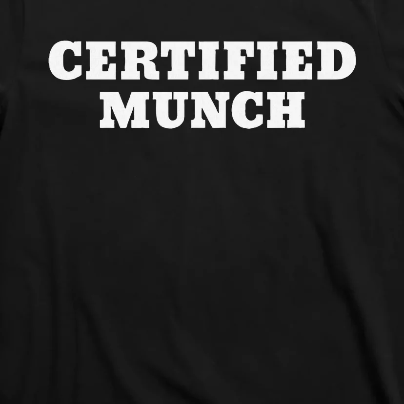 Certified Munch T-Shirt