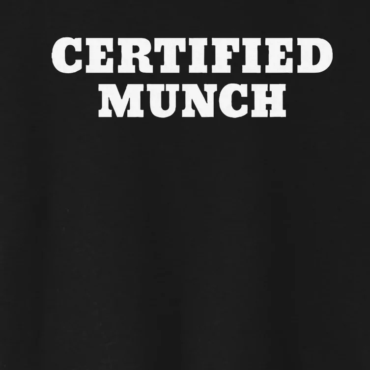 Certified Munch Women's Crop Top Tee