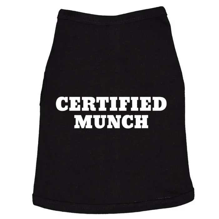 Certified Munch Doggie Tank