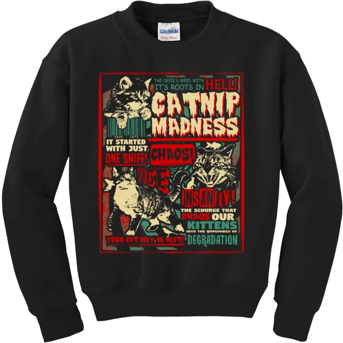 Catnip Madness Cute Kitten Cat Lover Gift For Cat Owners Kids Sweatshirt