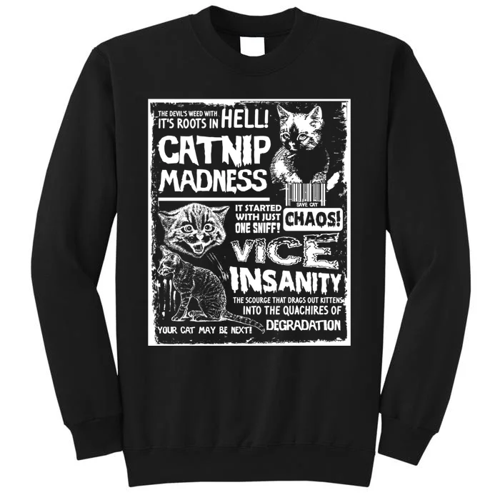 Catnip Madness Cute Kitten Cat Lover Gift For Cat Owners Tall Sweatshirt